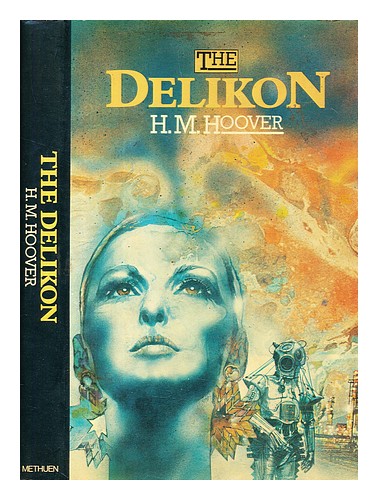 HOOVER, H M. The Delikon 1978 Hardcover 9780416862201 | eBay