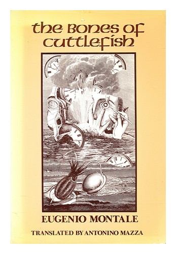 MONTALE, EUGENIO (1896-1981); MAZZA, ANTONINO (TR.) The bones of cuttlefish 1983 - Bild 1 von 1