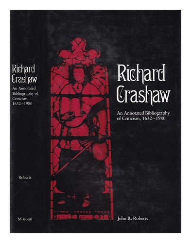 ROBERTS, JOHN RICHARD Richard Crashaw: an annotated bibliography of criticism, 1 - Picture 1 of 1