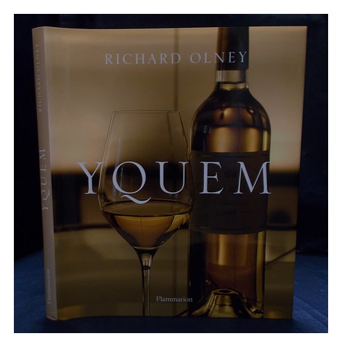 OLNEY, RICHARD Yquem / by Richard Olney First Edition Hardcover - 第 1/1 張圖片