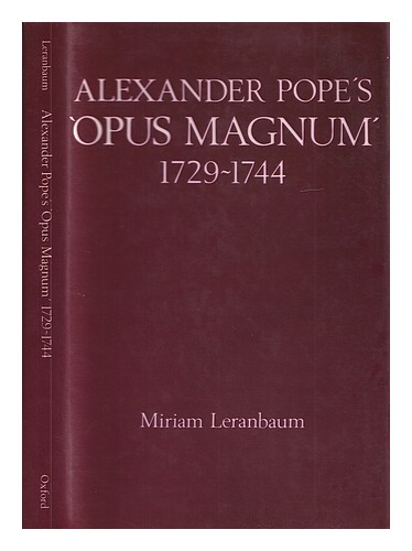 LERANBAUM, MIRIAM Alexander Pope's "Opus magnum", 1729-1744 / Miriam Leranbaum 1 - Afbeelding 1 van 1