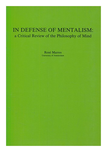 MARRES, R. In defense of mentalism : a critical review of the philosophy o f min - Picture 1 of 1