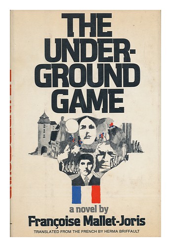 MALLET-JORIS, FRANCOISE The Underground Game 1975 Hardcover - Zdjęcie 1 z 1