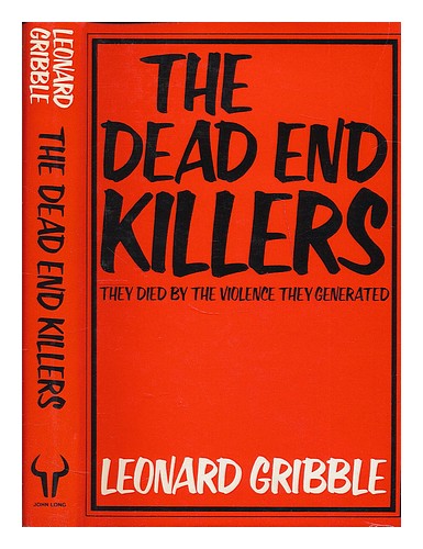 GRIBBLE, LEONARD REGINALD (1908-) The Dead End Killers 1978 First Edition Hardco - Afbeelding 1 van 1
