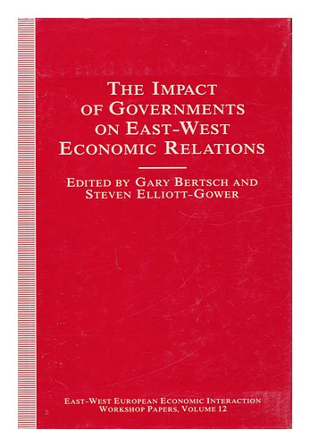 GARY BERTSCH, ED. The Impact of Governments on East-West Economic Relations 1991 - Picture 1 of 1