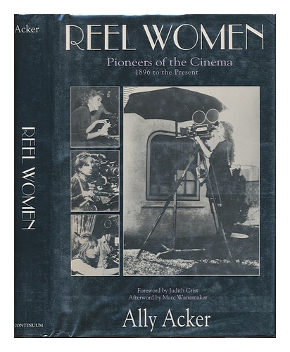 ACKER, ALLY Reel Damen: Pioniere des Kinos, 1896 bis heute; Vorwort - Bild 1 von 1
